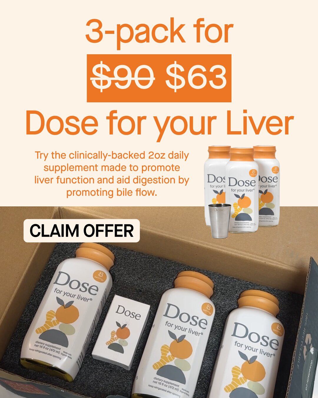 Dose liver supplement offer: 3-pack for $90 $63, 4:5 version