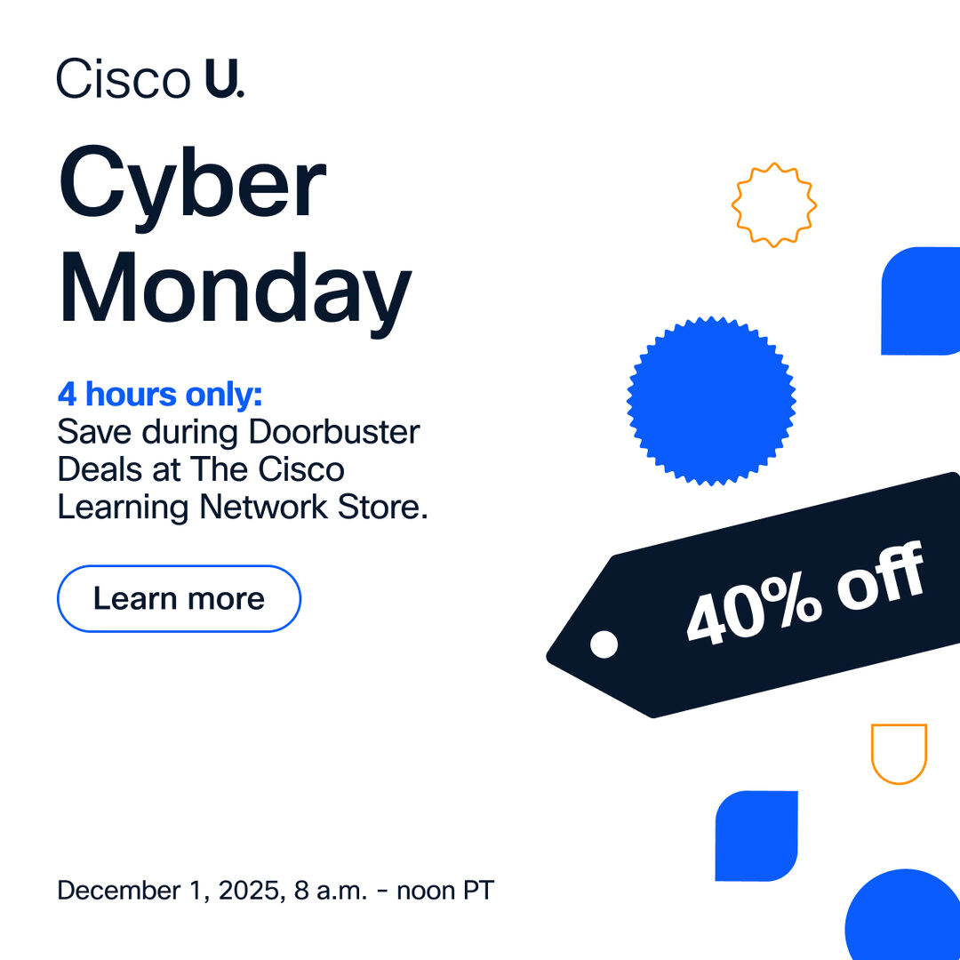 White Cisco U. Cyber Monday ad with a dark 40% off tag, blue shapes and a December 1, 8 a.m. to noon PT window