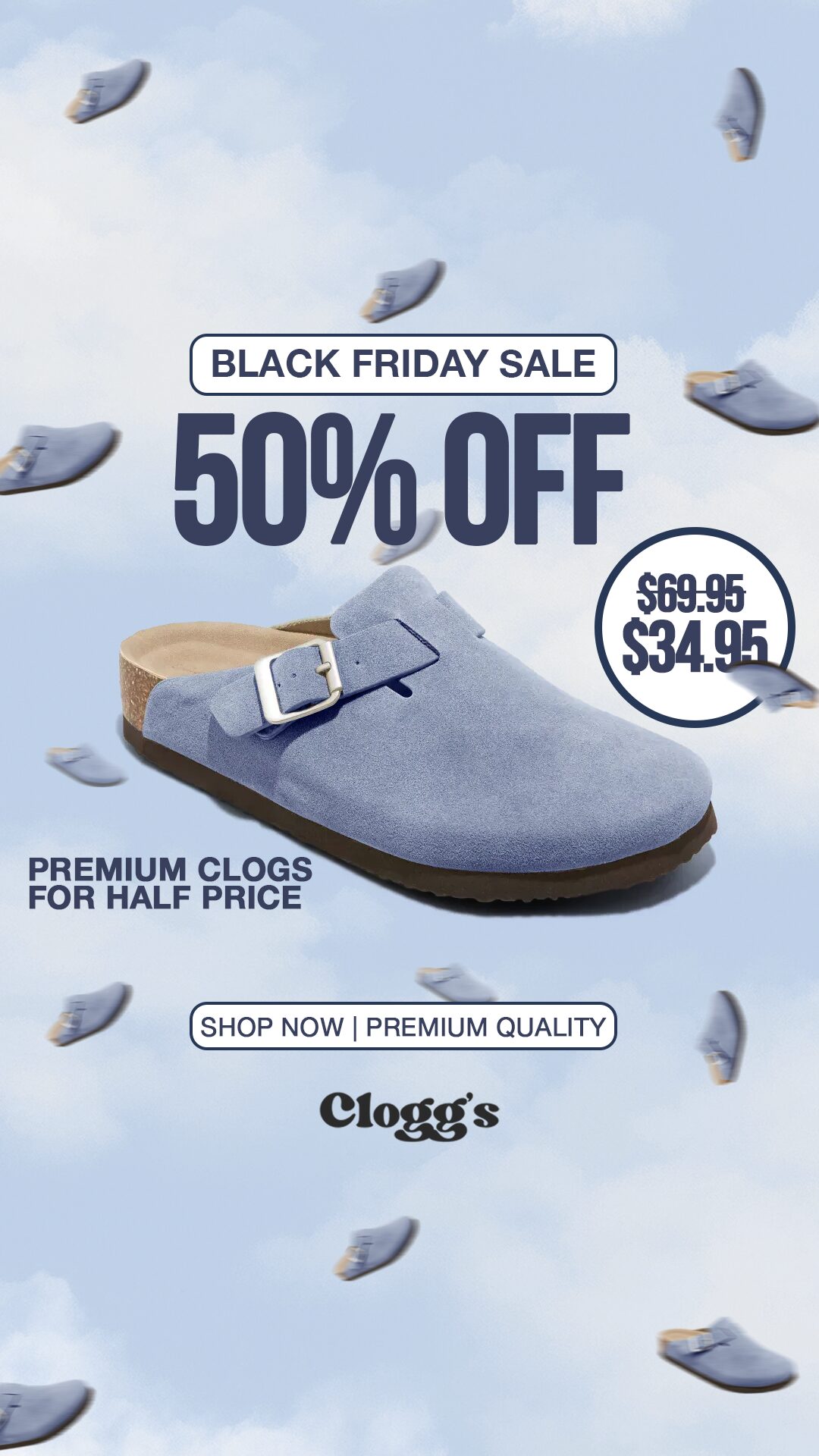 Blue suede clog among falling clogs on a sky background, with a 50% off headline and a tag from $69.95 to $34.95