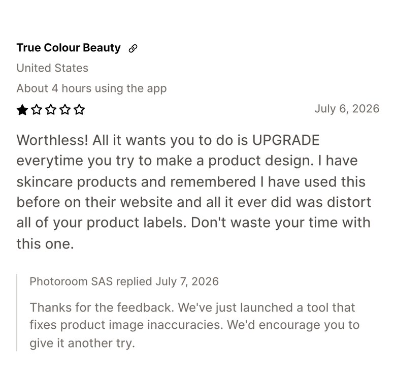 One-star Shopify App Store review of Photoroom from July 6, 2026 saying it distorted product labels, with Photoroom's reply from July 7, 2026